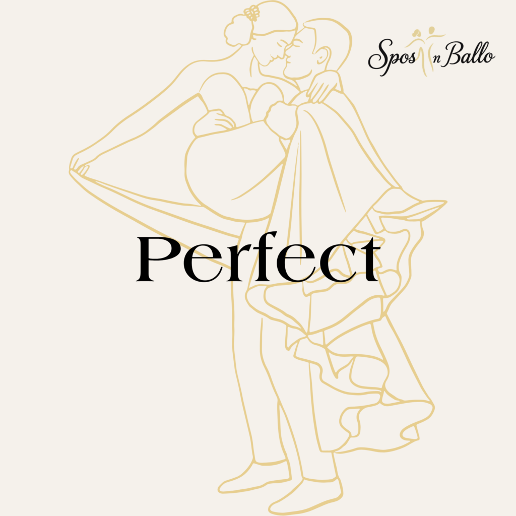 Perfect  – Ed Sheeran